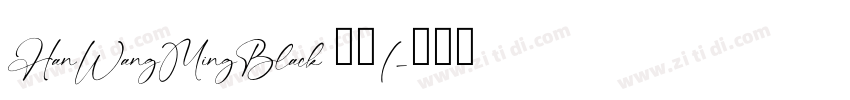HanWangMingBlack 常规(字体转换
